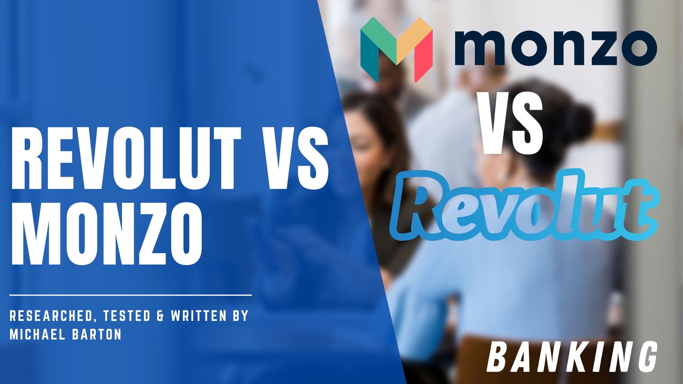 Monzo Vs Revolut feature image