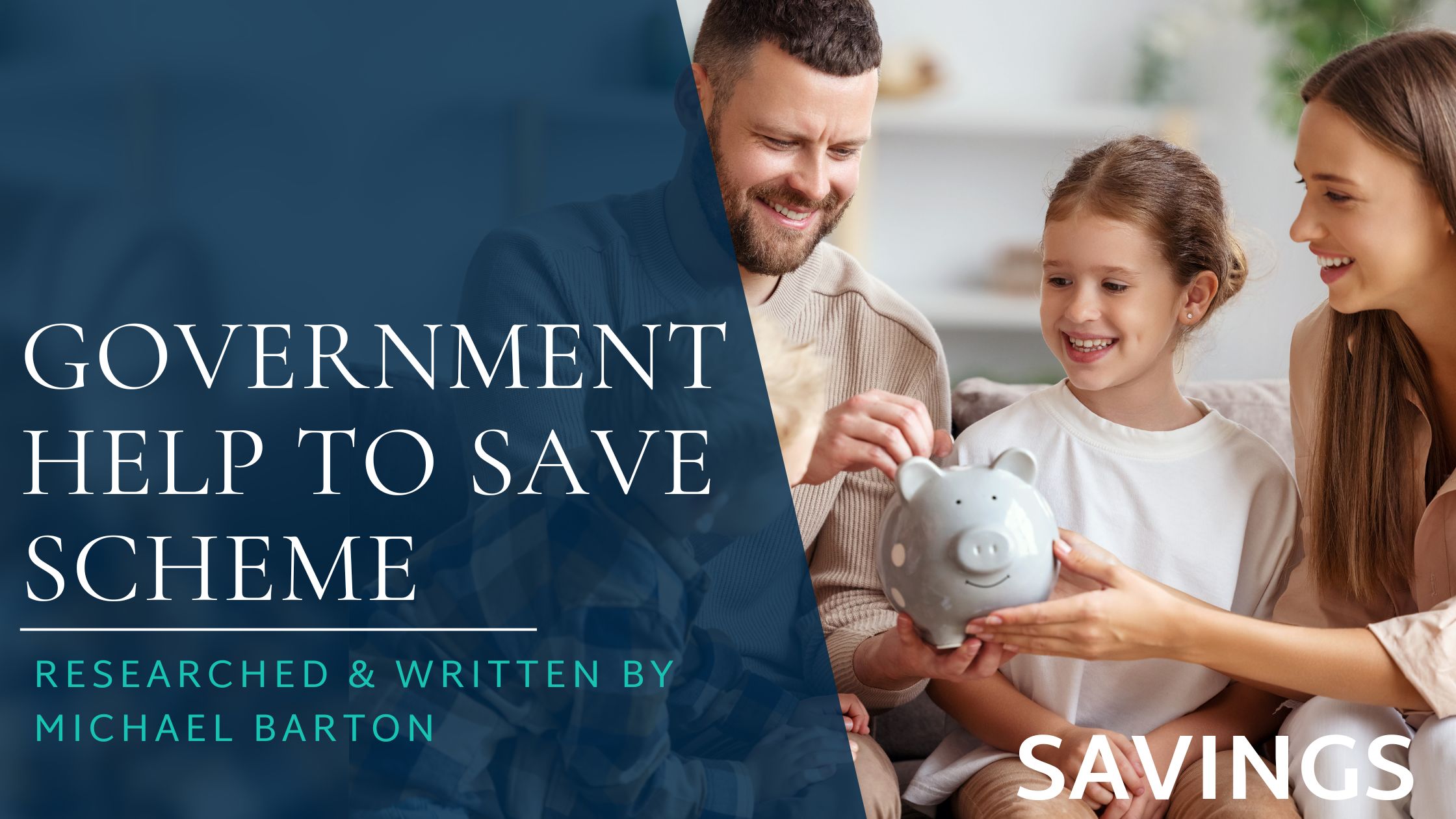 Government Help To Save Scheme feature image